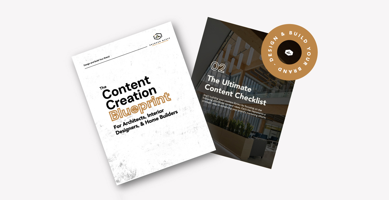 Content Creation Blueprint preview for Architects, Interior Designers, and Custom Home Builders by Brandon Marsh